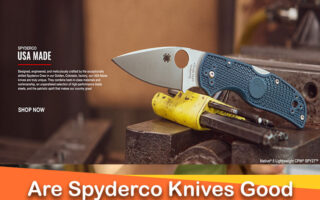 Are Spyderco Knives Good Quality